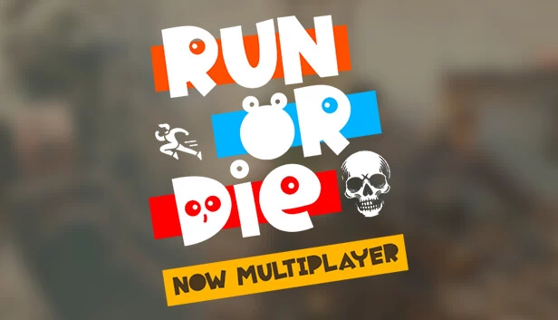 不跑就死（Run or Die） 游戏封面