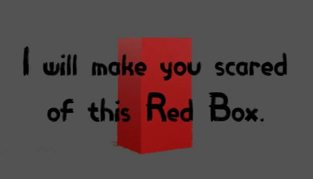 I will make you scared of this Red Box. 游戏封面