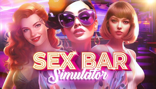 酒吧模拟器 🍸🔞（Sex Bar Simulator 🍸🔞） 游戏封面