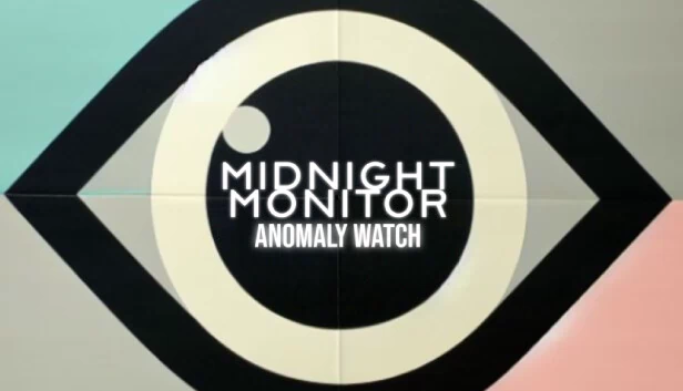 午夜监视者：异常守望（Midnight Monitor: Anomaly Watch） 游戏封面