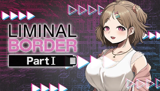 临界边界 第一章(Liminal Border Part I) 游戏封面