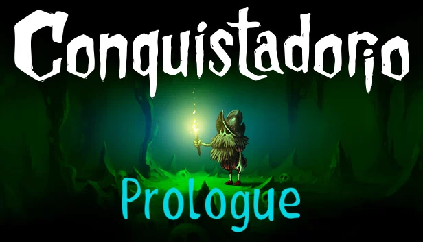 征服者：序章（Conquistadorio: Prologue） 游戏封面