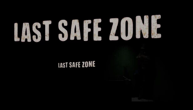 最后安全区（LastSafeZone） 游戏封面