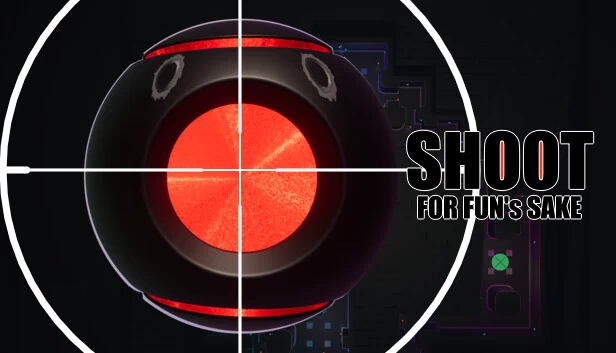 为乐趣而射击（Shoot For Fun's Sake） 游戏封面