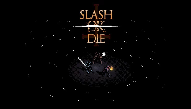 要么砍要么死（Slash or Die） 游戏封面