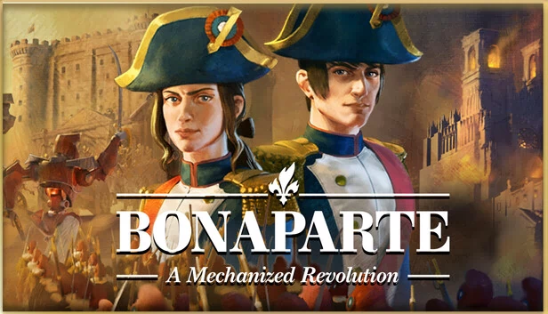 波拿巴：机械化革命（Bonaparte - A Mechanized Revolution） 游戏封面