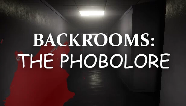 后室：恐惧传说（Backrooms: The Phobolore） 游戏封面