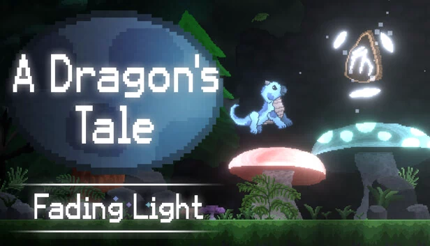 龙之传说：消逝之光（A Dragon's Tale: Fading Light） 游戏封面