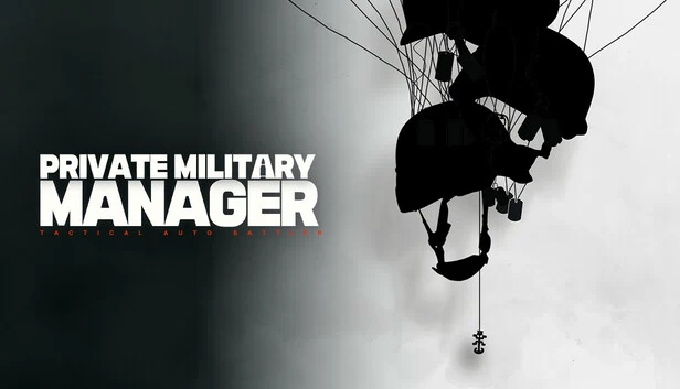 私人军事经理：战术自动战斗（Private Military Manager: Tactical Auto Battler） 游戏封面