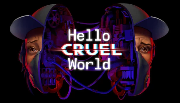 你好，残酷世界（Hello Cruel World） 游戏封面