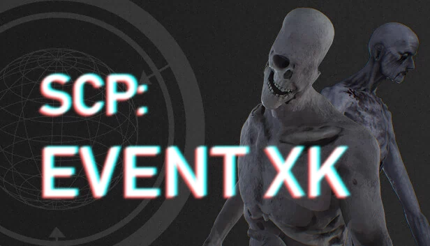 SCP：XK级事件（SCP: Event XK） 游戏封面
