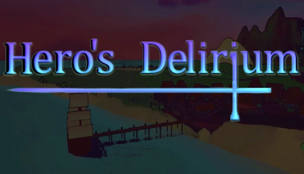 英雄谵妄（Hero's Delirium） 游戏封面