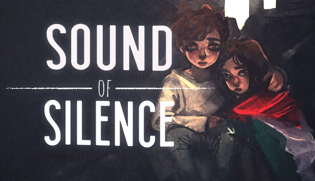 寂静之声（Sound of silence） 游戏封面