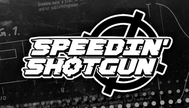 极速霰弹枪（Speedin' Shotgun） 游戏封面