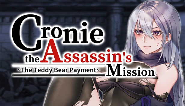 刺客克罗尼的任务 ~ 泰迪熊报酬（Cronie the Assassin's Mission ~ The Teddy Bear Payment） 游戏封面