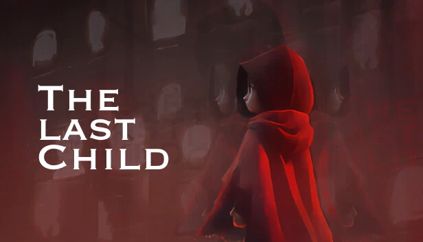 最后的孩子（The Last Child） 游戏封面