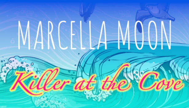 Marcella Moon: Killer at the Cove 游戏封面