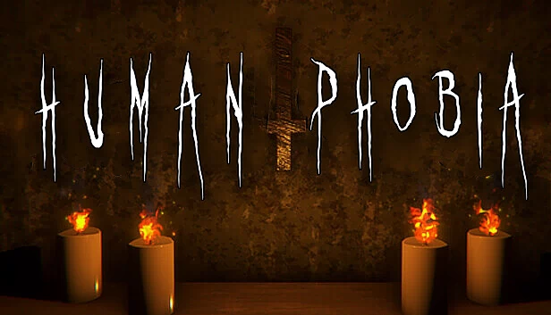 人类恐惧症（Human Phobia） 游戏封面