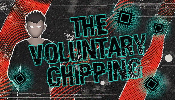 自愿芯片植入（The voluntary chipping） 游戏封面