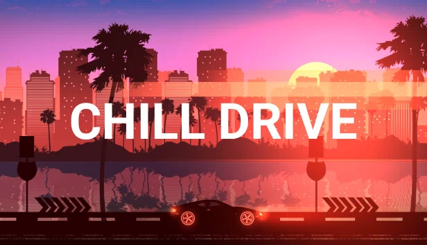 Chill Drive 游戏封面