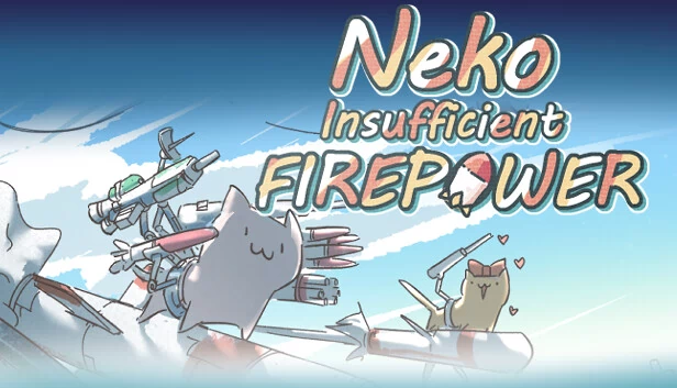 猫娘：火力不足（Neko:Insufficient FIREPOWER） 游戏封面