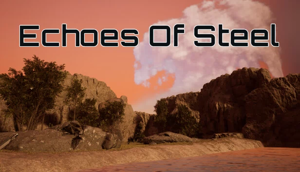 钢铁回声（Echoes Of Steel） 游戏封面