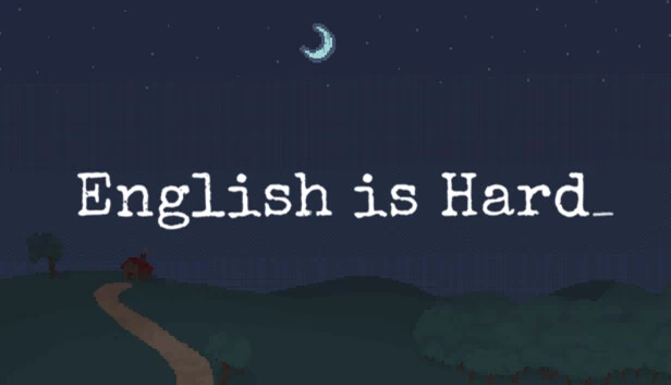 英语好难（English Is Hard_） 游戏封面