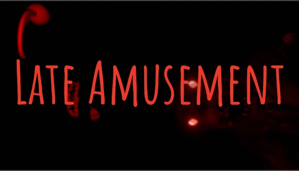 深夜娱乐（Late Amusement） 游戏封面