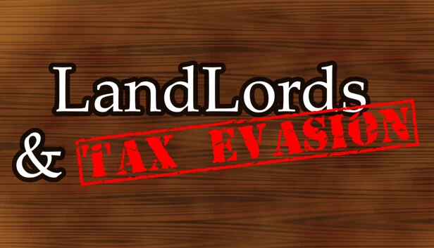地主与逃税（Landlords & Tax Evasion） 游戏封面