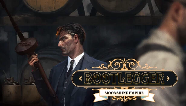私酒贩：月光帝国（Bootlegger: Moonshine Empire） 游戏封面
