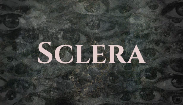 巩膜（Sclera） 游戏封面
