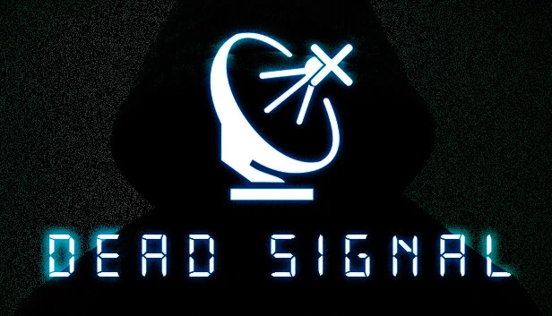 死亡信号（Dead Signal） 游戏封面