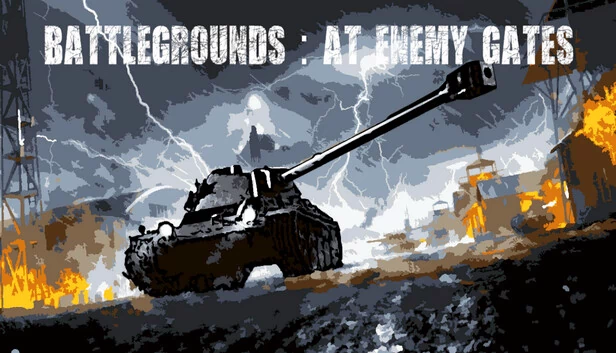 战场：敌军门前（Battlegrounds : At Enemy Gates） 游戏封面