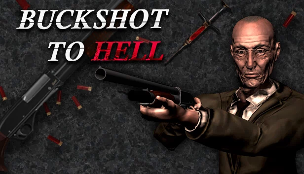 地狱散弹（Buckshot to Hell） 游戏封面
