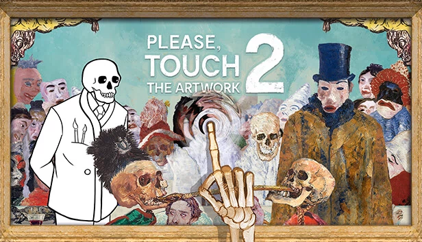 请触摸艺术品2（Please, Touch The Artwork 2） 游戏封面