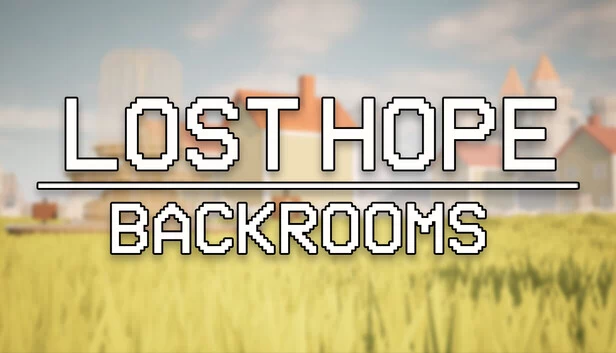 迷失希望：后室（Lost Hope: Backrooms） 游戏封面