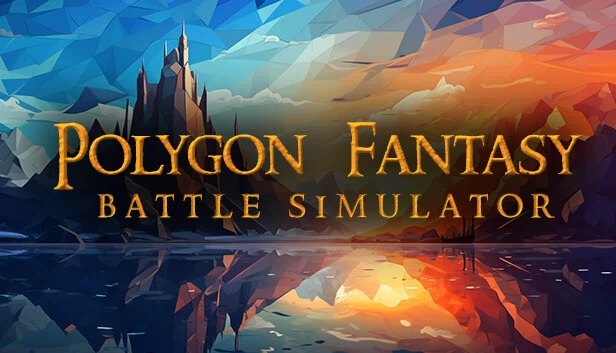 多边形幻想战斗模拟器（Polygon Fantasy Battle Simulator） 游戏封面