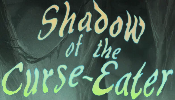 噬咒者之影（Shadow of the Curse-Eater） 游戏封面
