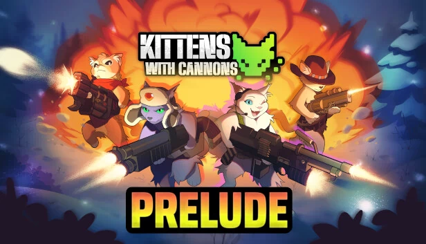 小猫与大炮：序章（Kittens with Cannons: Prelude） 游戏封面