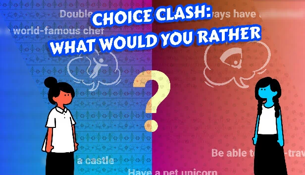 抉择冲突：你会如何选择？（Choice Clash: What Would You Rather?） 游戏封面