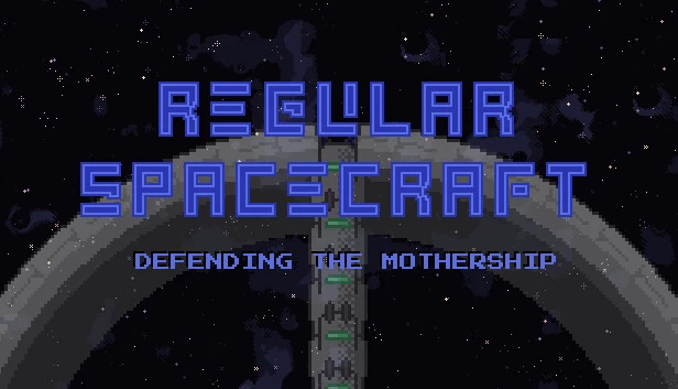 常规太空船 - 保卫母舰（Regular Spacecraft - Defending the Mothership） 游戏封面