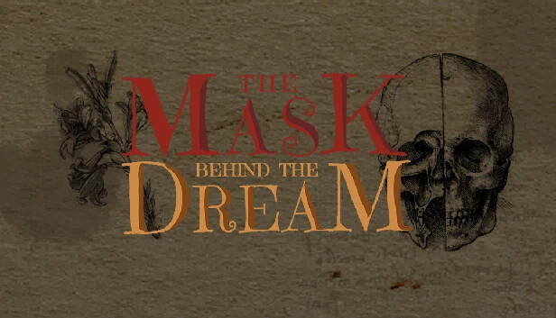 梦后的面具（The Mask behind the Dream） 游戏封面