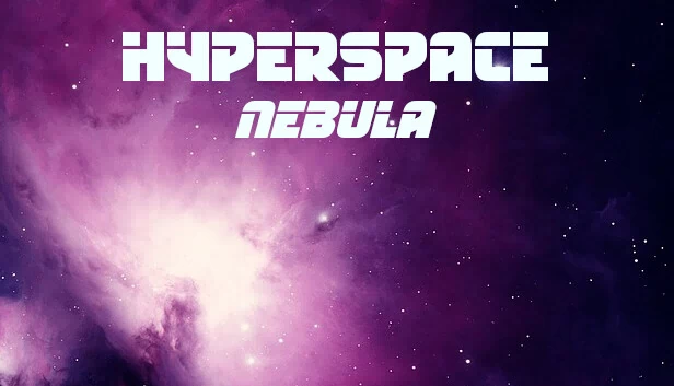 超空间星云（Hyperspace Nebula） 游戏封面