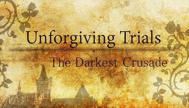无情审判：黑暗十字军（Unforgiving Trials: The Darkest Crusade） 游戏封面