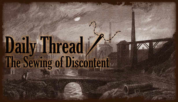 每日话题:不满的缝纫(Daily Thread: The Sewing of Discontent) 游戏封面