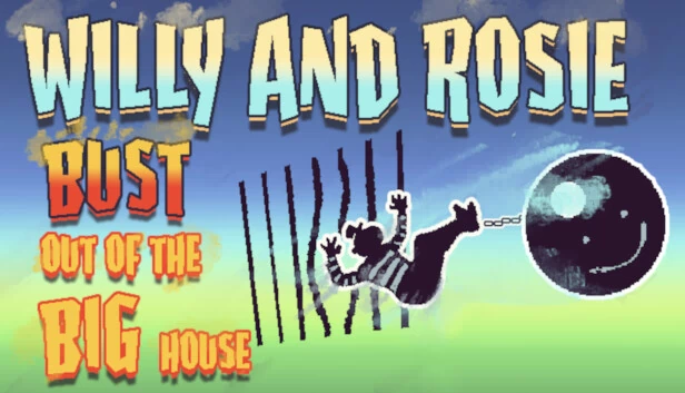威利和罗茜：逃出大牢（Willy and Rosie: Bust Out of the Big House） 游戏封面