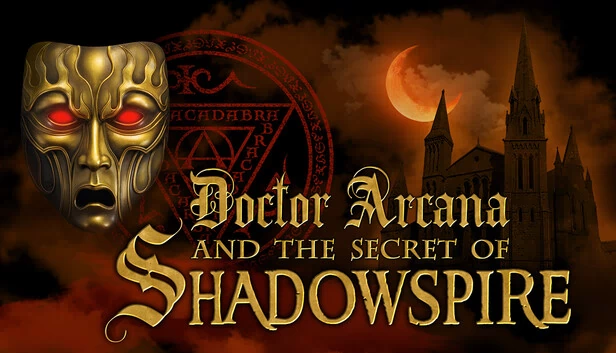 阿坎纳博士与暗影尖塔的秘密（Doctor Arcana and The Secret of Shadowspire） 游戏封面
