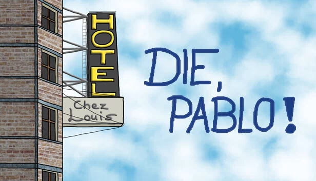 Die, Pablo! - 一款塔防冒险游戏（Die, Pablo! - A tower defense adventure） 游戏封面