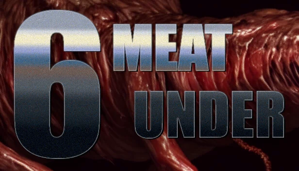 六肉之下（Six Meat Under） 游戏封面