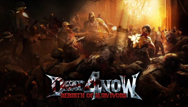 Dead 4 Now: Rebirth of Survivors 游戏封面